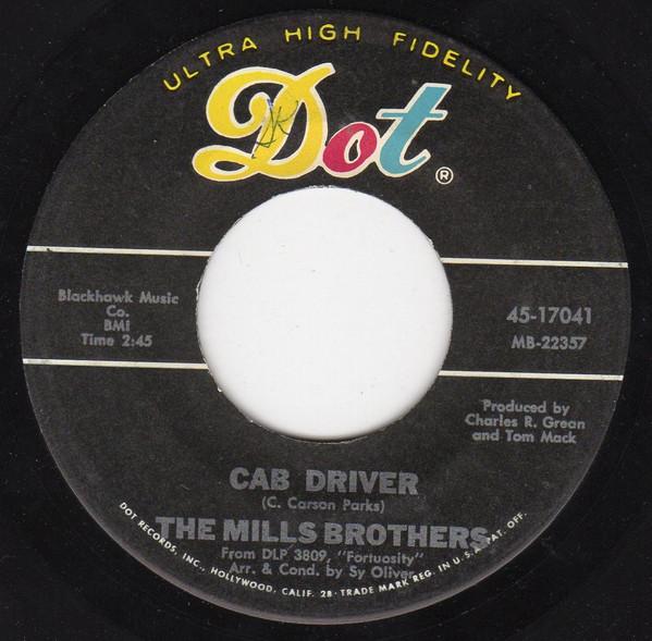 

7inch Record MILLS BROTHERS Cab Driver 4517041 Dot Records 1967 US Jazz Used