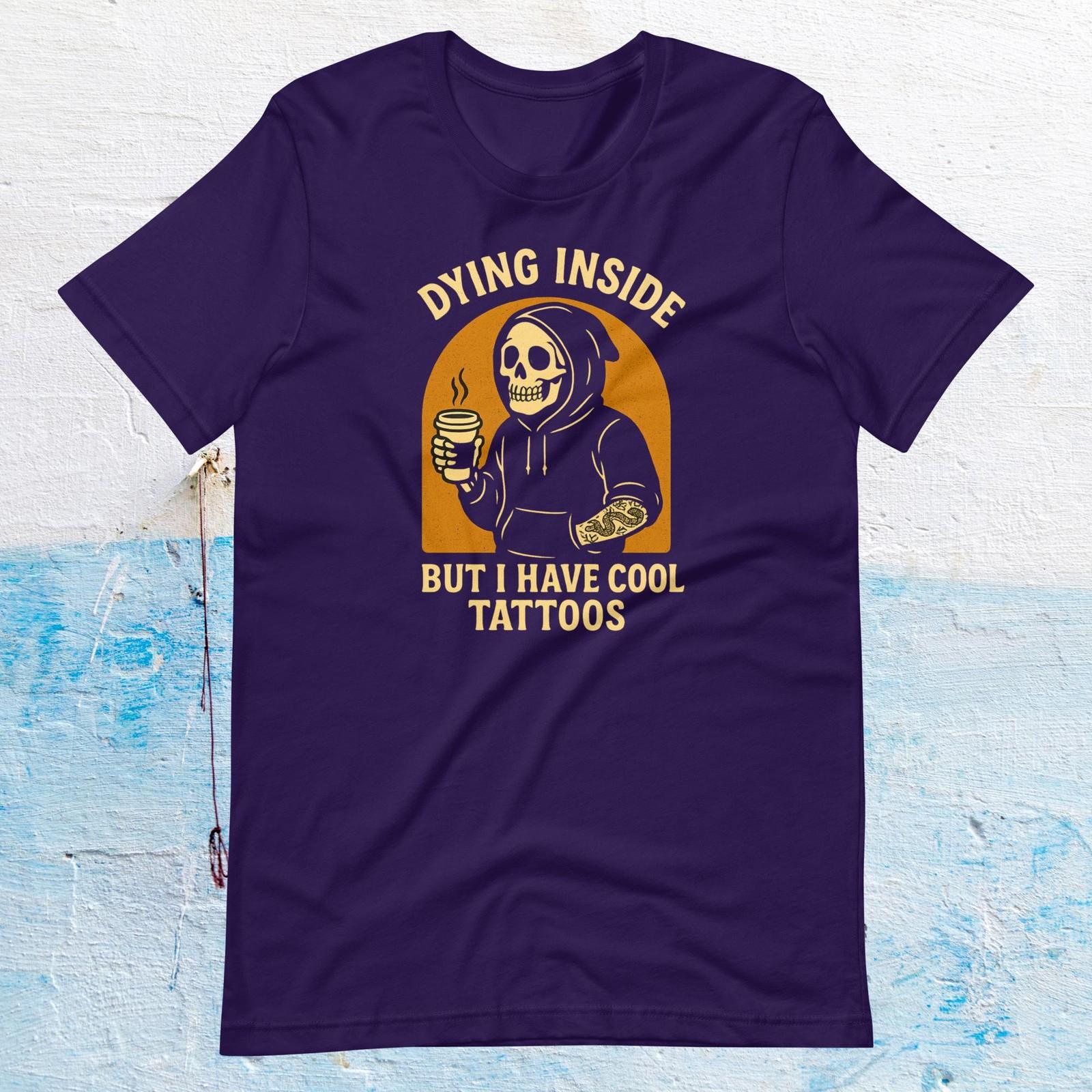 Dying Inside But I Have Cool Tattoos T-Shirt Goth Skeleton Tattoo Coffee Funny S разноцветный