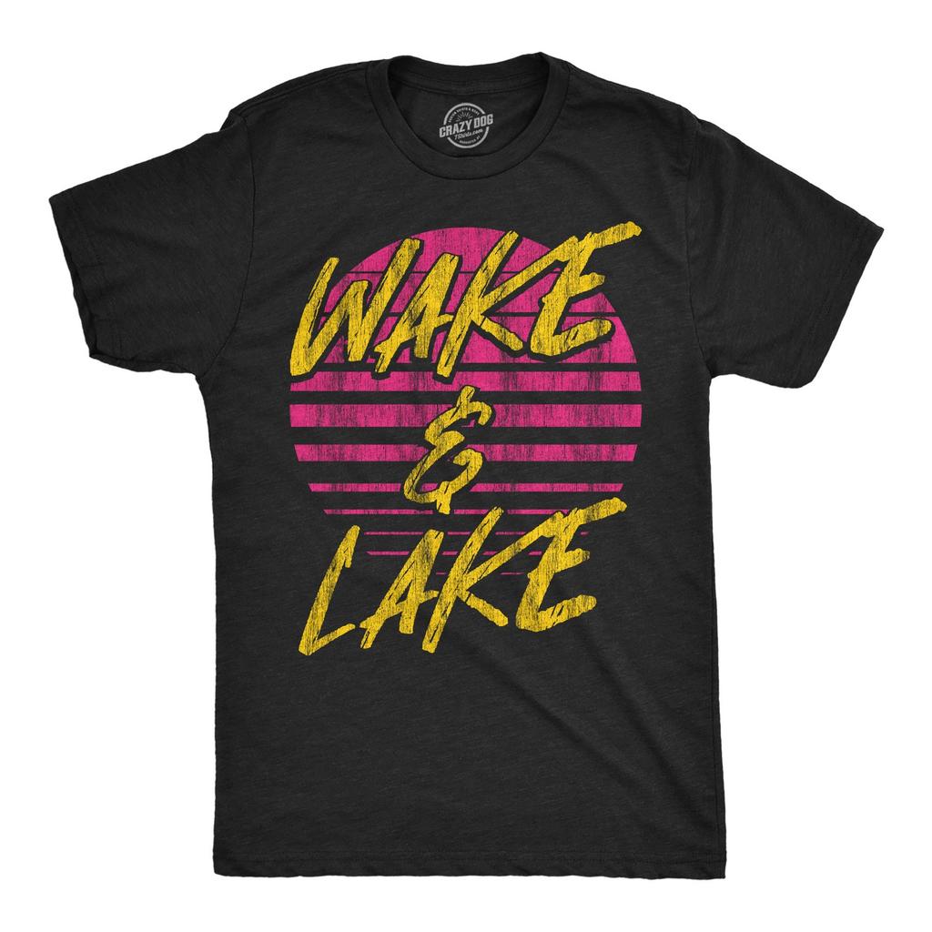 Mens Funny T Shirts Wake and Lake Sarcastic Vacation Lovers Graphic Novelty Tee