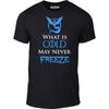 Bullshirt Men's What Is Cold May Never Freeze T-Shirt - Inspired Design