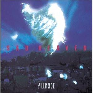 

CD ALLNUDE - Sad Heaven SJIK2001 JIK Records 1994 Japan ObiRock Used