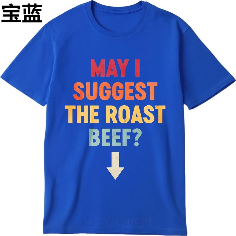 Anime ONeck Unisex Tshirt Oversized Summer Boys T Shirt May I Suggest The Roast Beef Short Sleeve Soft Crew Neck Tee Shirt