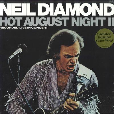 LP deska NEIL DIAMOND - Hot August Night II B003189201 UMe 2020 Kanada Pop