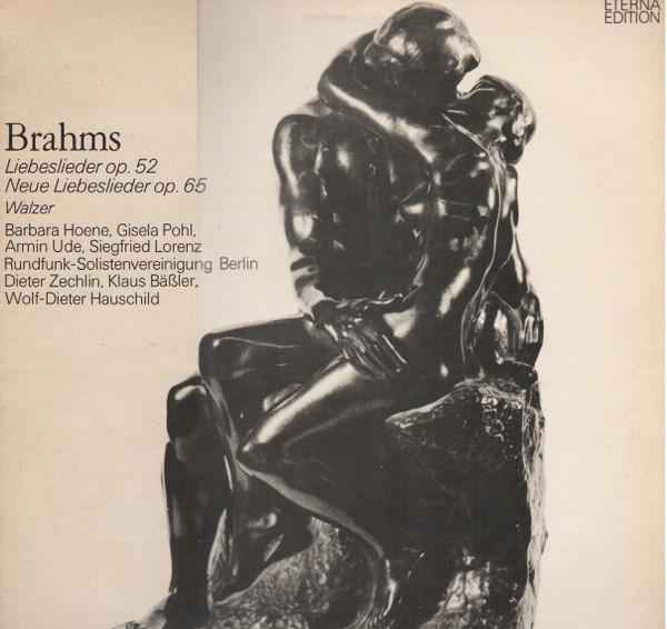 

LP Record JOHANNES BRAHMS Liebeslieder Op. 52 Neue Liebesli 826641 ETERNA 1975 German Dem Classical Used