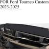 FOR Ford Tourneo  -2025 Car Dash Mat Dashmat Dashboard Mat Cover Sun Shade Dash Board Cover Carpet Accessories