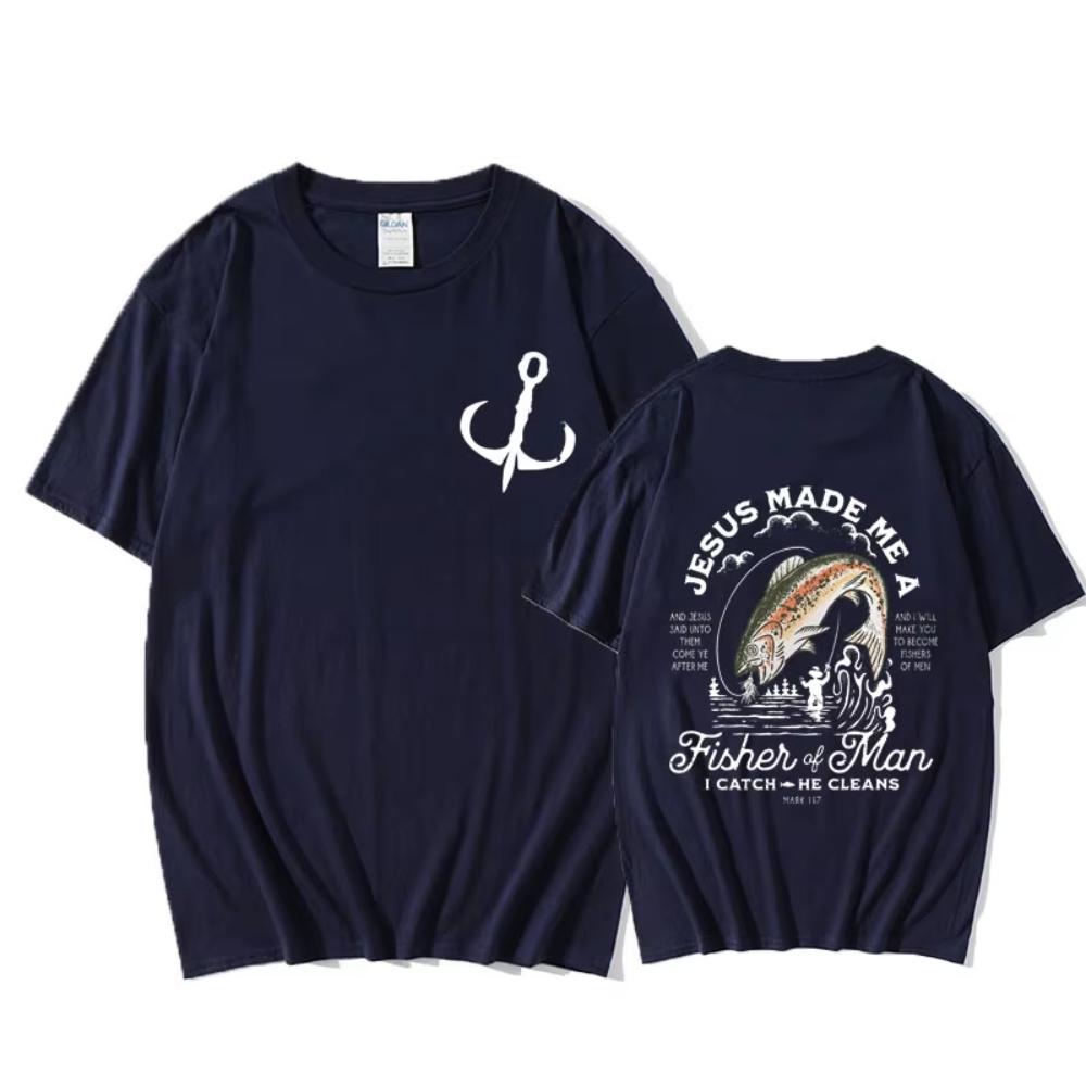 Christian Jesus Made Me A Fisher of Man Catch He Cleans Printed T-shirt Man's Casual Oversized T Shirts Tees