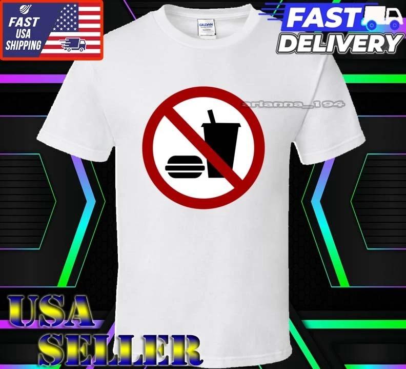 New Shirt No Food No Drink Logo T-Shirt Funny American Usa Unisex Size S-5XL 4XL