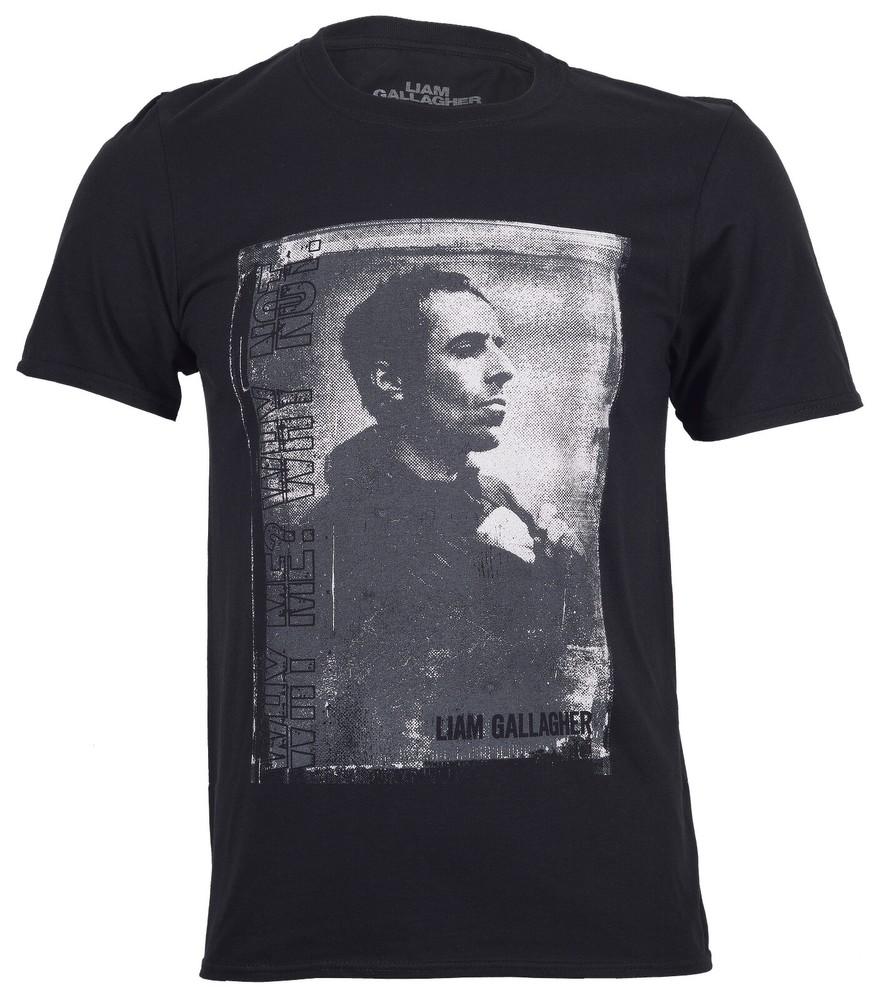 

Liam Gallagher T Shirt Why Me Why Not Official Monochrome New S