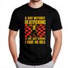 Street Wear For Unisex Short Sleeve Tshirt Cotton A Day Without Beatboxing Is Like Just Kidding I Have No Idea Trendy Teenagers