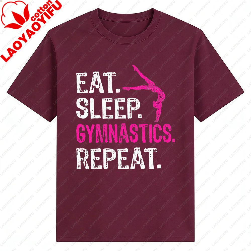 Eat Sleep Gymnastics Repeat Gymnastics Player Graphic T Shirts Gift Gymnastics Enthusiasts Aathletes Unisex Shirt Men Clothing
