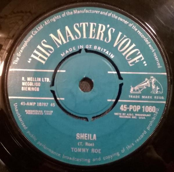 

7inch Record TOMMY ROE Sheila 45POP1060 His Masters Vo 1962 UK Rock Used