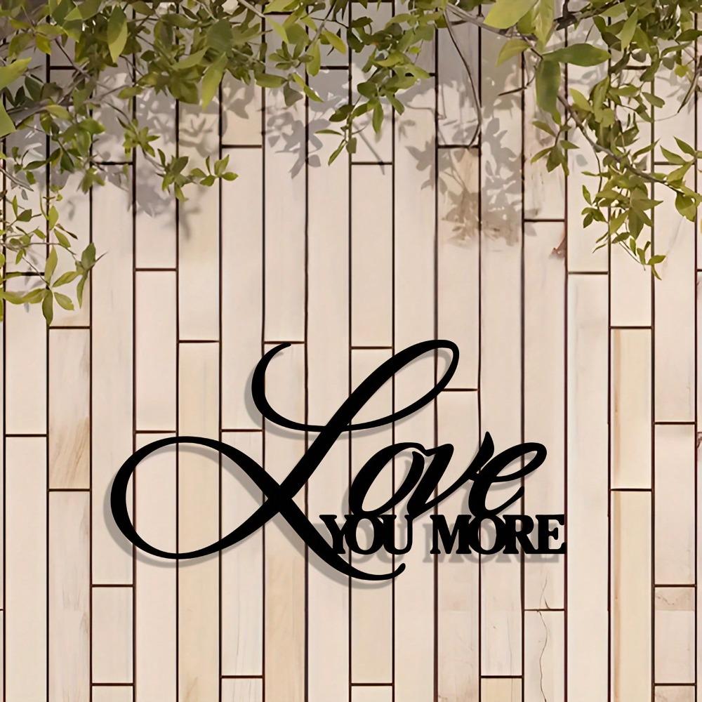 Metal Wall Decor Love You More in Cursive Iron Art Hanging Ornament for Living Room Garden Wedding
