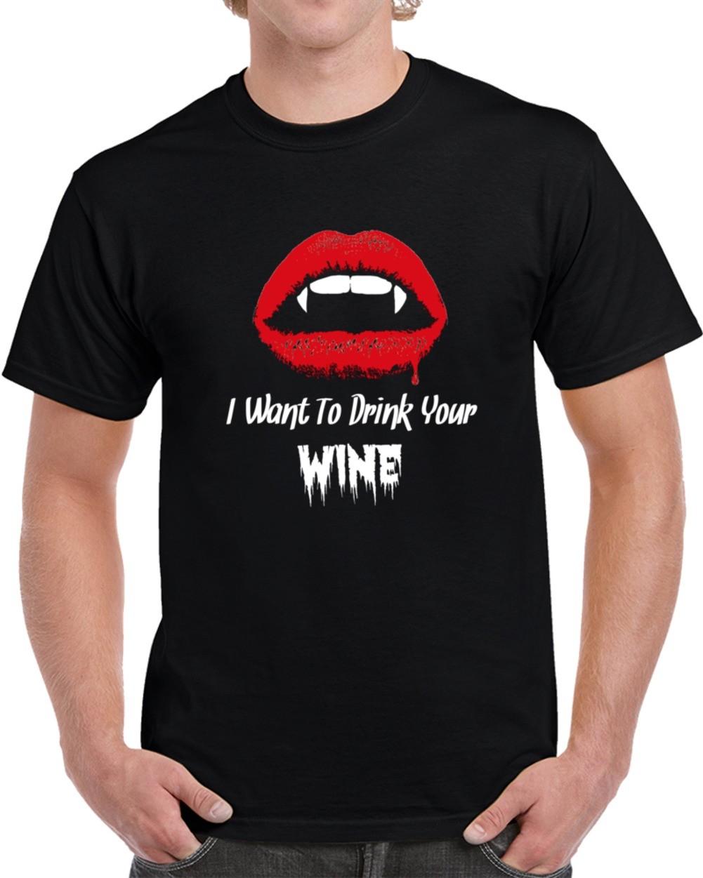 I Want To Drink Your Wine Halloween T-Shirt Unisex Cool Vampire Fangs Party Tee XXXL