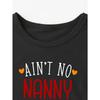 European Size Boys AIN T NO NANNY LIKE THE ONE I GOT Colorful Letter Print Novelty Trendy T Shirt