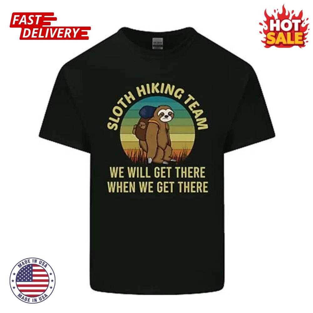 Sloth Hiking Team Funny Trekking Walking Inspired Unisex T shirt Size S-5XL NEW 2XL