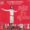 7inch Record MICHEL FUGAIN  LE BIG BAZAR  Le Printemps  DisMoi Pourquoi BBZ3007 BBZ Productions 1976 France Pop Used