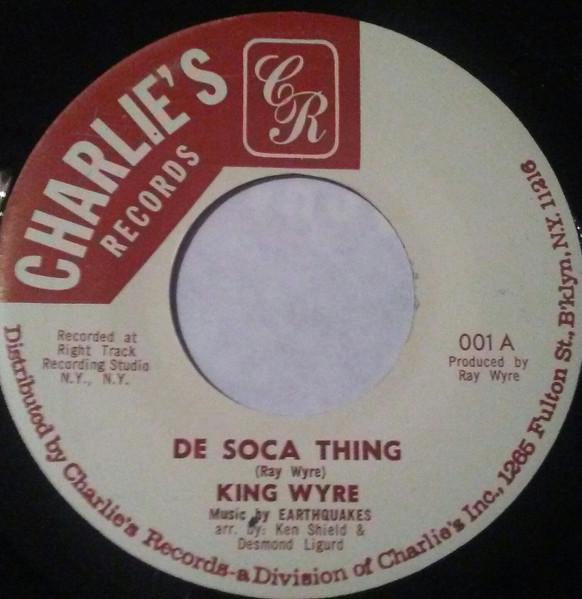 

7-дюймовая пластинка KING WYRE De Soca Thing 001 Charlies Recor US Reggae Ska Dub Б/у