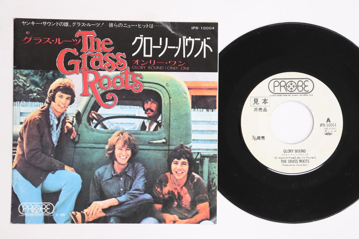 

7inch Record GRASS ROOTS - Glory Bound / Only One IPR10004PROMO PROBE 1972 Japan Rock Used