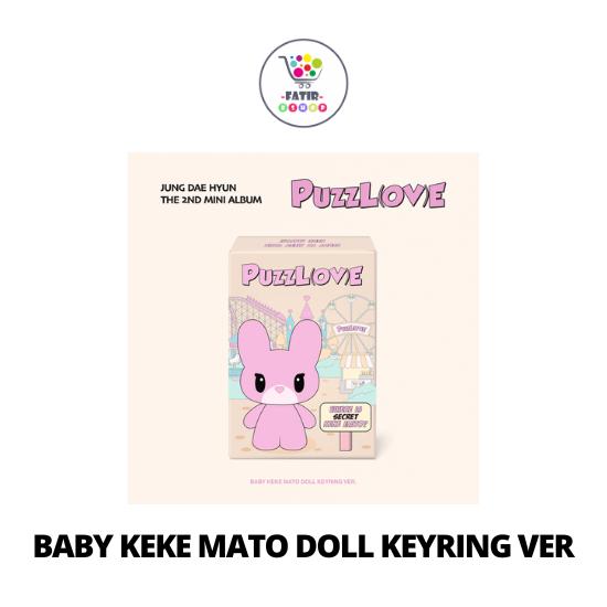 BABY KEKE MATO DOLL KEYRING Ver JUNG DAE HYUN 2nd Mini Album PUZZLOVE No POB