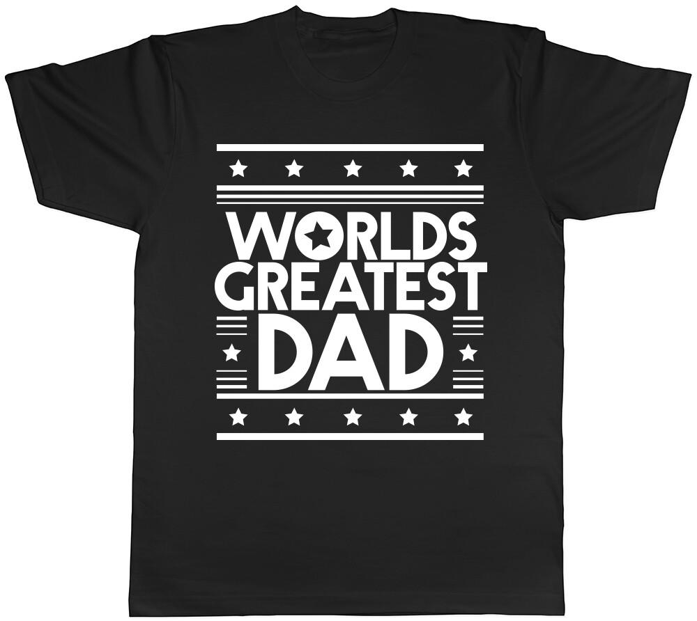 World s Greatest Dad Father s Day Birthday Mens Gift T-Shirt Tee L