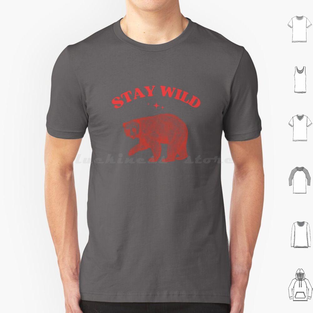 Stay Wild Womens Tee  Womens Cute Animals  Funny Animals  Weird Cute Tee T Shirt 6xl Cotton Cool Tee Funny Humorous Humor