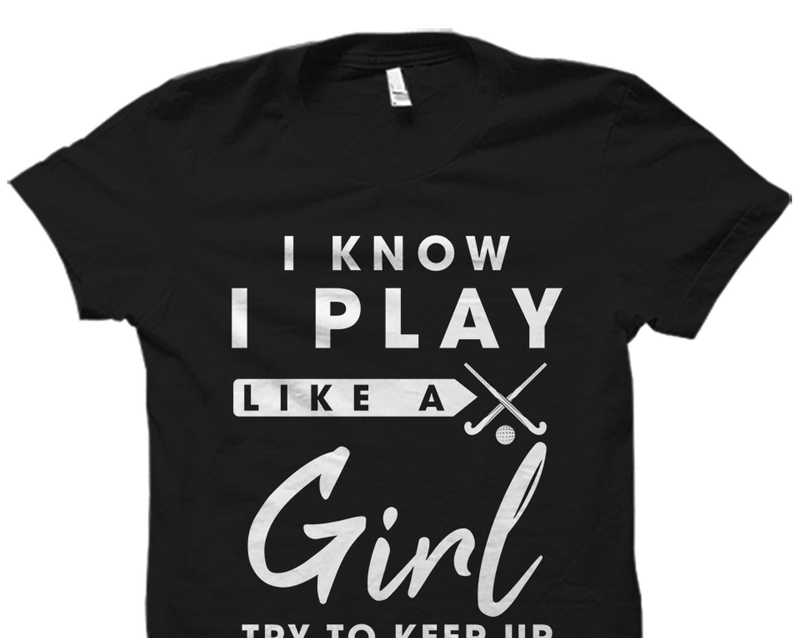 Field Hockey Player Shirt. Field Hockey Player Gift. Field Hockey Shirt Field Hockey Coach Shirt Field Hockey Playing Field Hockey #OS2345 3XL