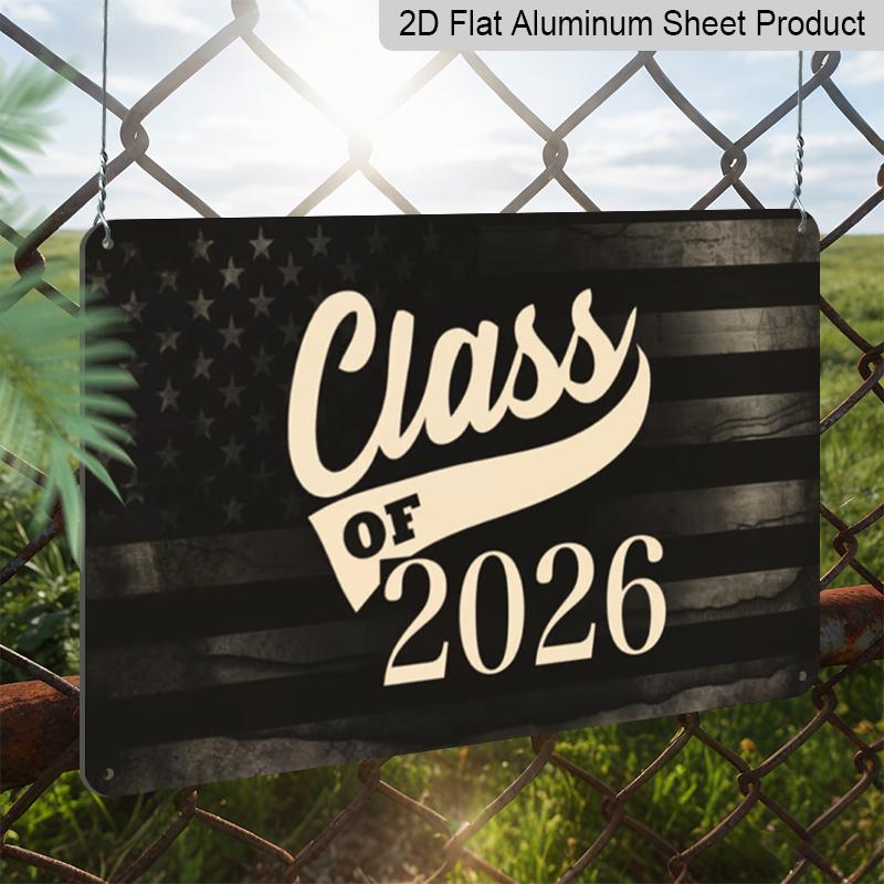 2D platt, 1 st Klass 2026 Aluminiumskylt 8x12 tum - Vintage Amerikansk flaggdesign, Patriotisk studentdekor, Gåva till high school/college-studenter