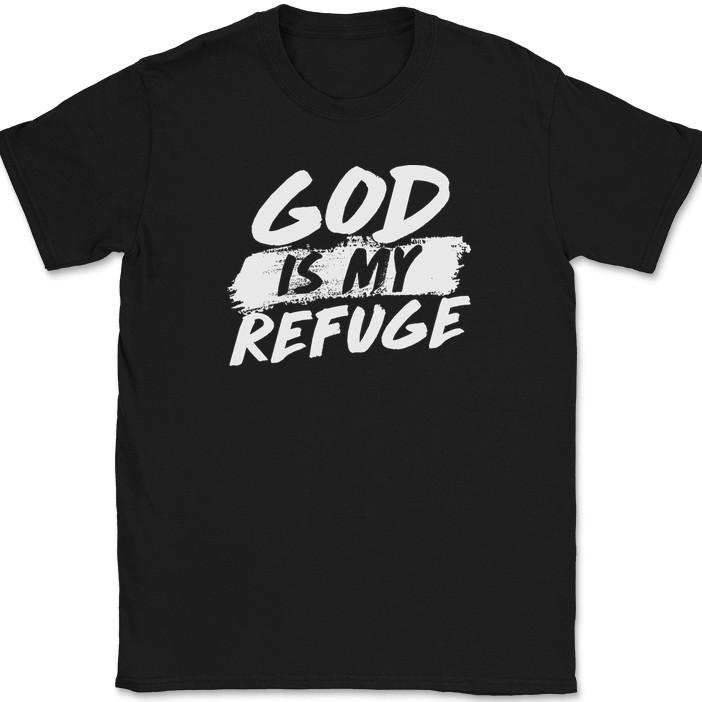 

God Is My Refuge T-Shirt Christian Worship Praise Jesus Bible Tee 4XL