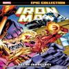 Iron Man Epic Collection Age of Innocence by Marvel Various... 9781302959586