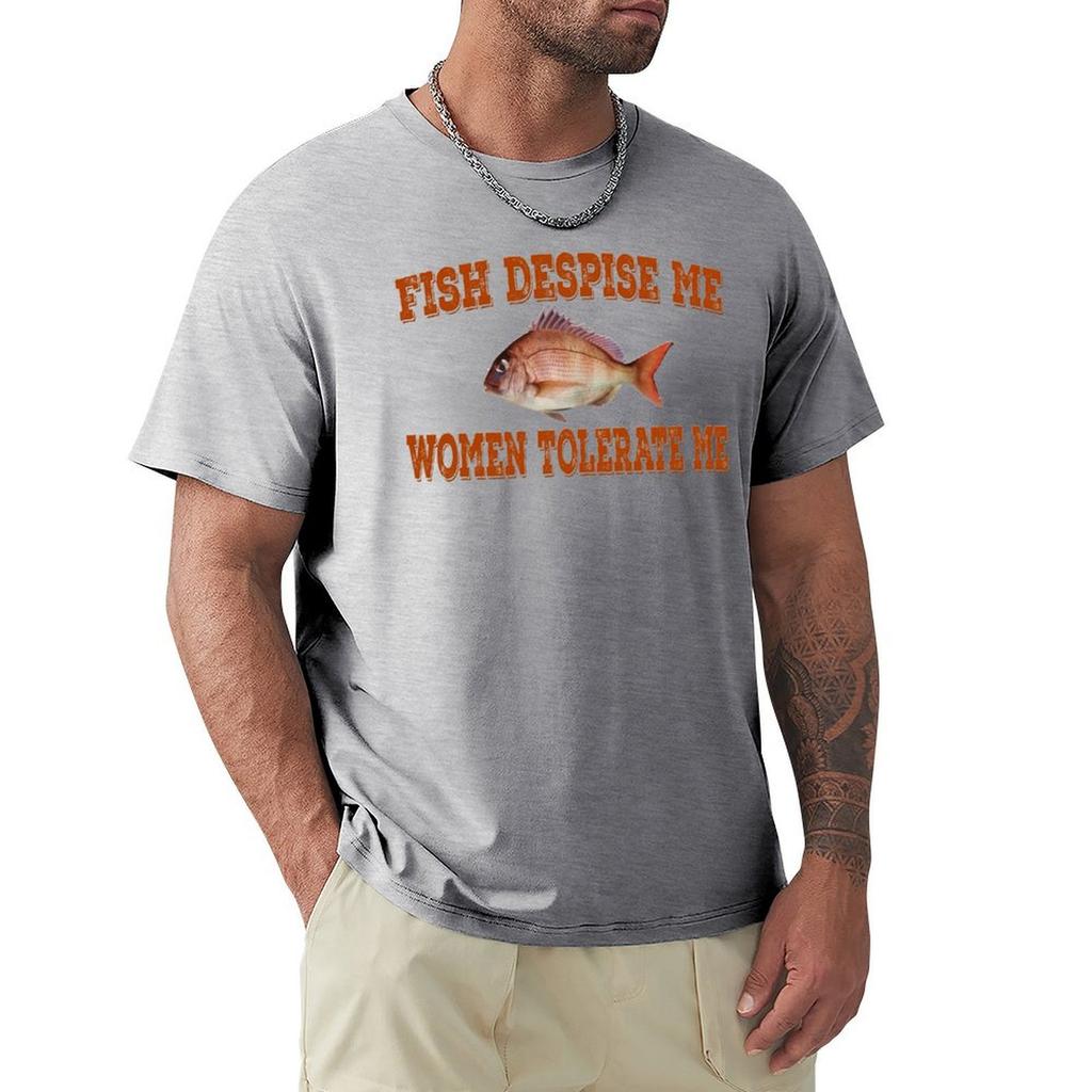Fish Despise Me Women Tolerate Me T-Shirt Cute Tops Man T Shirt Sublime Plain White T Shirts Men
