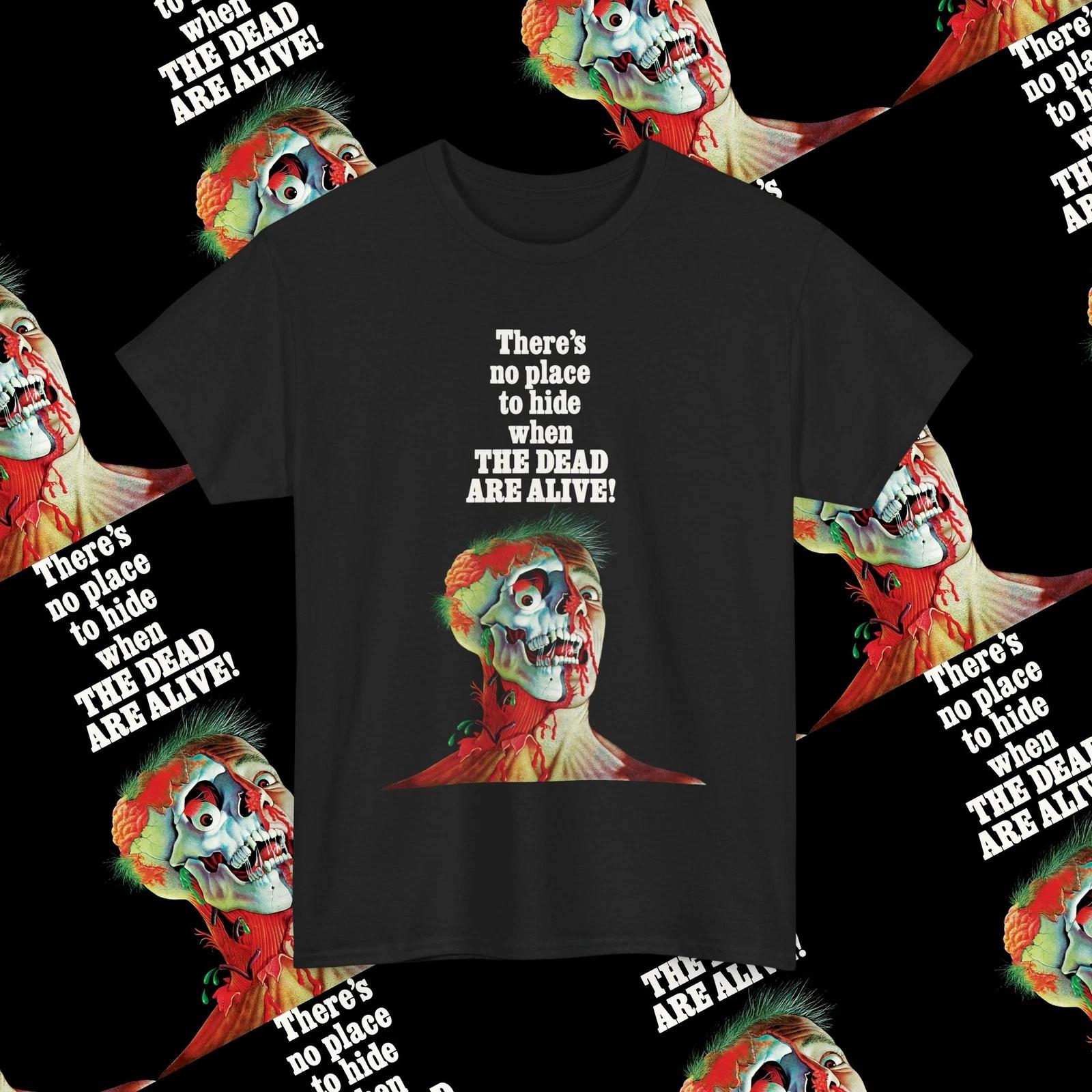 The Dead are Alive Horror Movie Shirt, Vintage Horror Movie Poster Shirt S