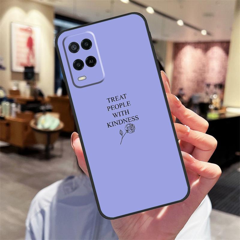 Treat People With Kindness Case For Oppo A17 A77 A80 A40 A60 A98 A78 A18 A38 A58 A16 A76 A96 A74 A94 A54 A57S A15 Cover