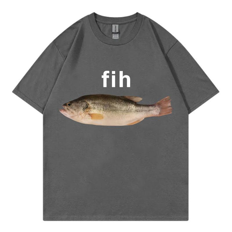 Funny Fih Fish Meme Tshirt High Quality Fashion Short Sleeve T Shirts Unisex Women Casual Loose Cotton Tshirts Summer Streetwear