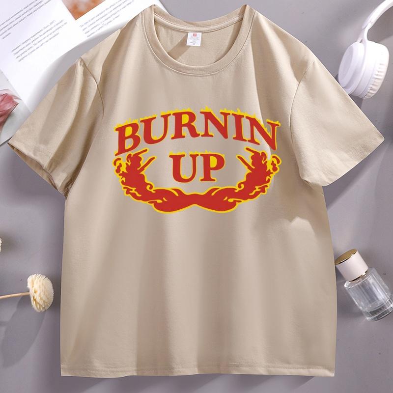 Burnin Up Graphic Tshirt Unisexs Clothes Causal Short Sleeve High Quality Breathable Tshirt Male Clothes Y2k Oversized