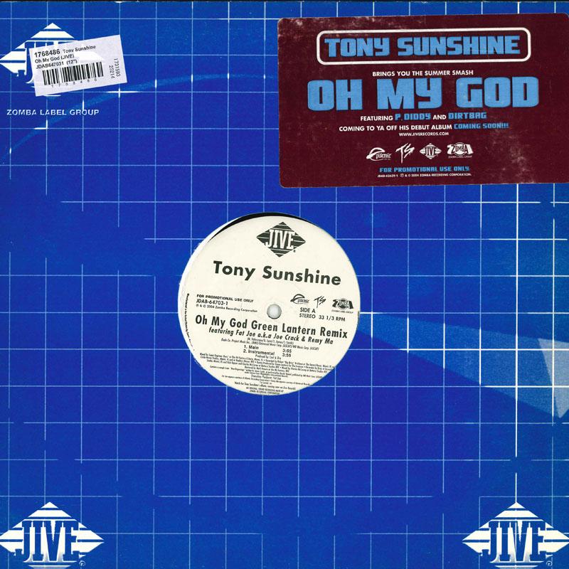 

12inch Record TONY SUNSHINE - Oh My God JDAB647031 JIVE 2004 US Rap & Hip-Hop/R&B Used