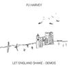 PJ Harvey - Let England Shake - Demos [CD]