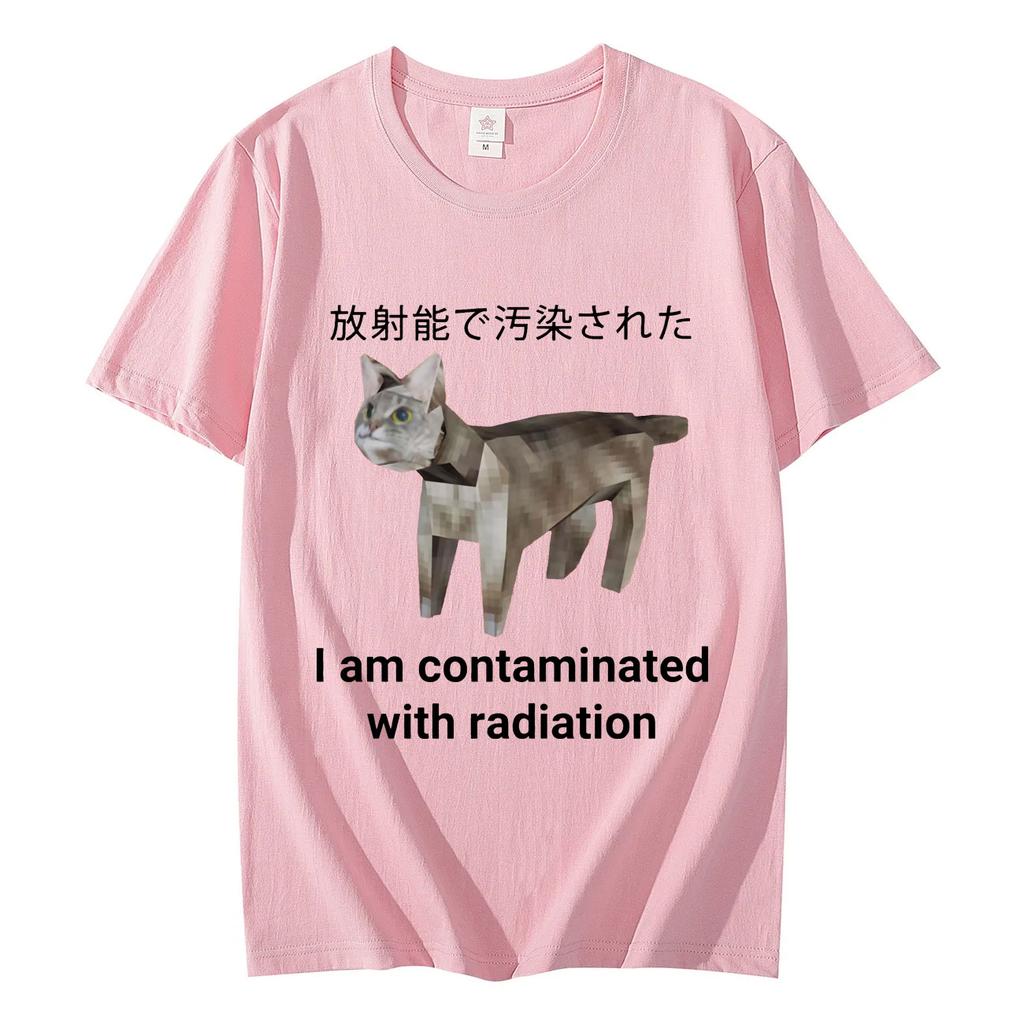 I Am Contaminated with Radiation Japanese Cat Meme T Shirt High Street Fashion Trend Tshirt Unisex Casual Loose Cotton Tshirts