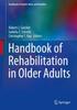 The Handbook of Rehabilitation In Older Adults Book