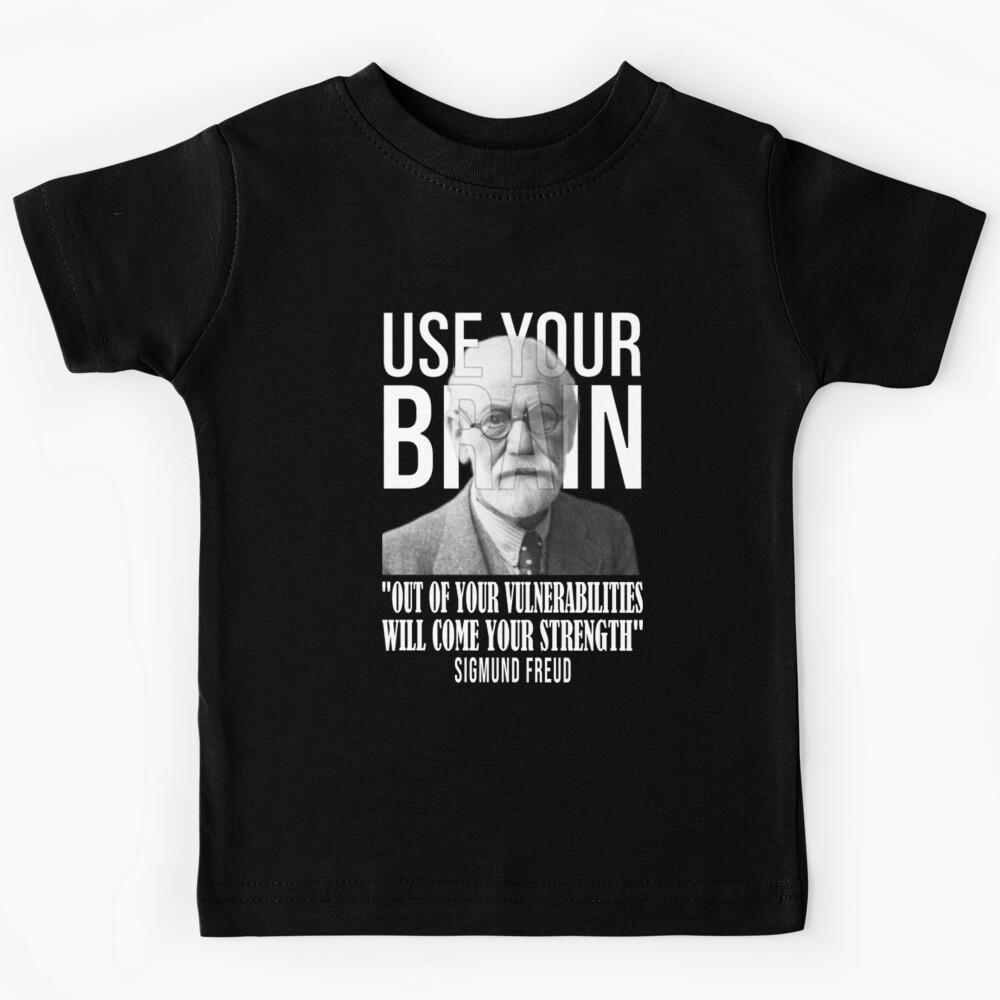Use Your Brain Sigmund Freud   Kids T-Shirt 150