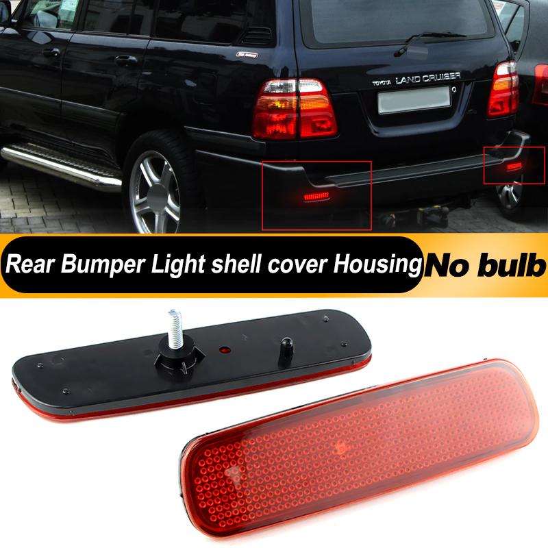 2pcs Car Rear Bumper Reflector Brake Light Shell Housing Without Bulb For Lexus LX470 For Toyota Land Cruiser 100-Series/Cygnus