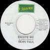 7inch Record SEAN PAUL  Excite Me NONE K..Licious Musi 1999 Jamaica Reggae Ska  Dub Used