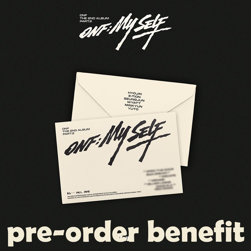 Pre-order ONF The 2nd Album Part.2 ONF:MY SELF Platform ver. & SHOP POB WITHMUU POB