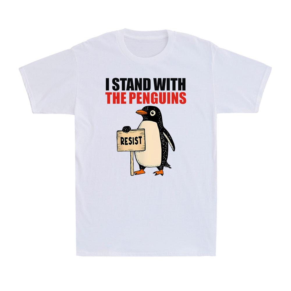 I Stand With The Penguins Penguin Tariff Protest Against Tariffs Men s T-Shirt Unisex T-Shirt XXXXL