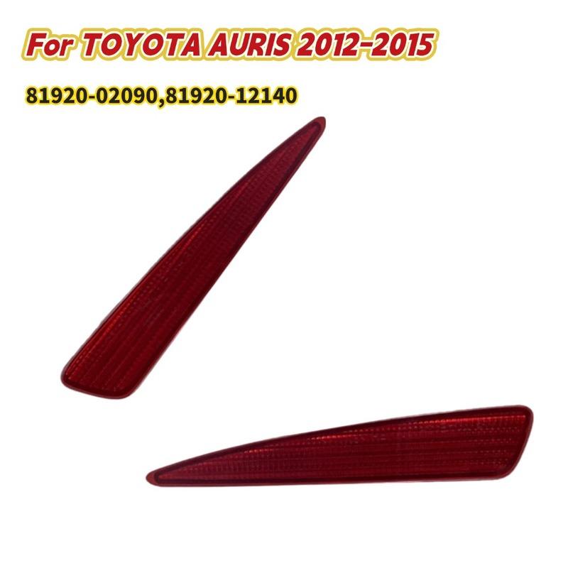 Car Rear Bumper Reflectors Replacement for TOYOTA for AURIS 2012-2015 81920-02090 81920-12140 Left Right Car Accessories