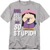South Park Unisex Adult So Stupid T-Shirt