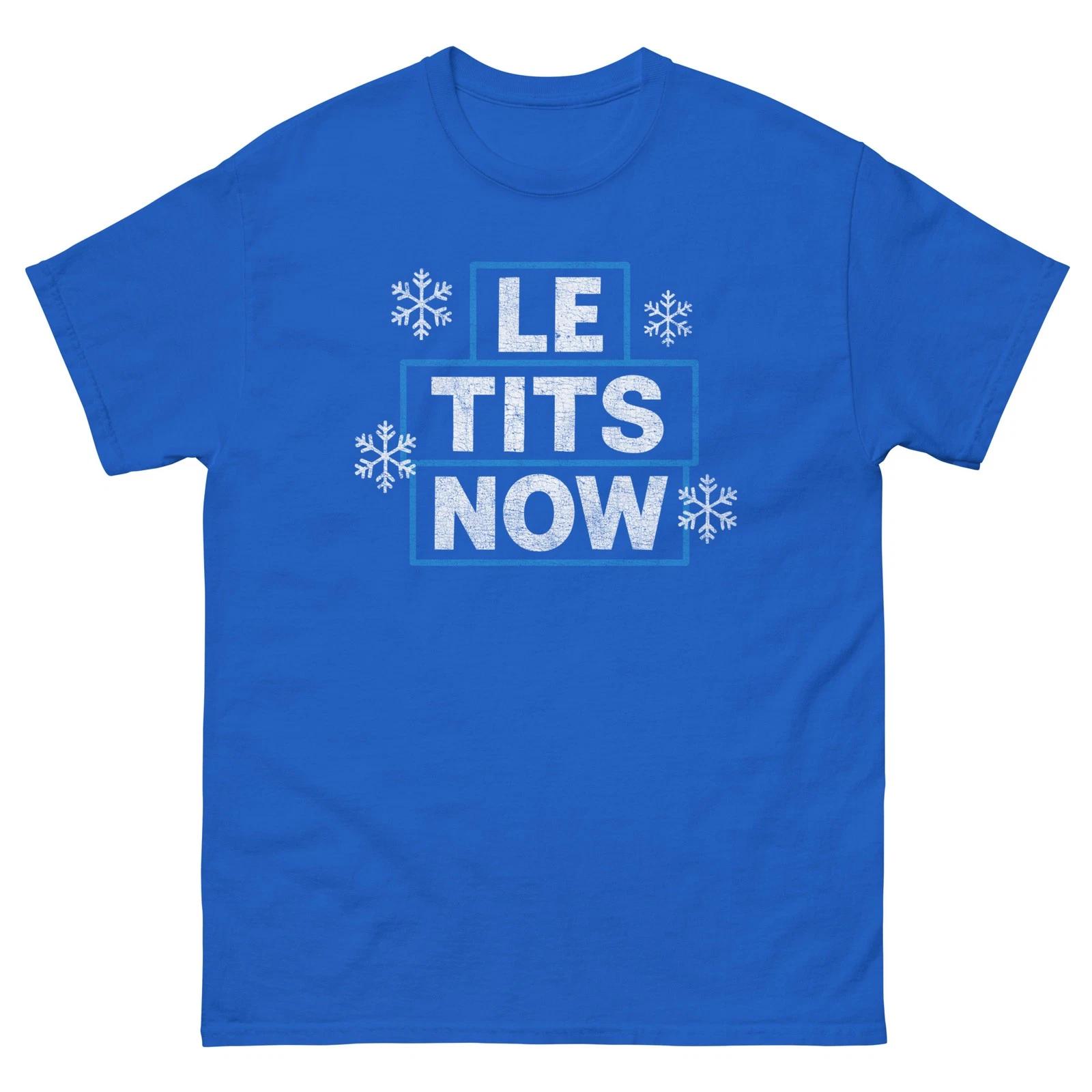 

Le Tits Now Let It Snow Parody Spoof Jeopardy Graphic 100% Cotton T-shirt Mens Tees Top classic tee S