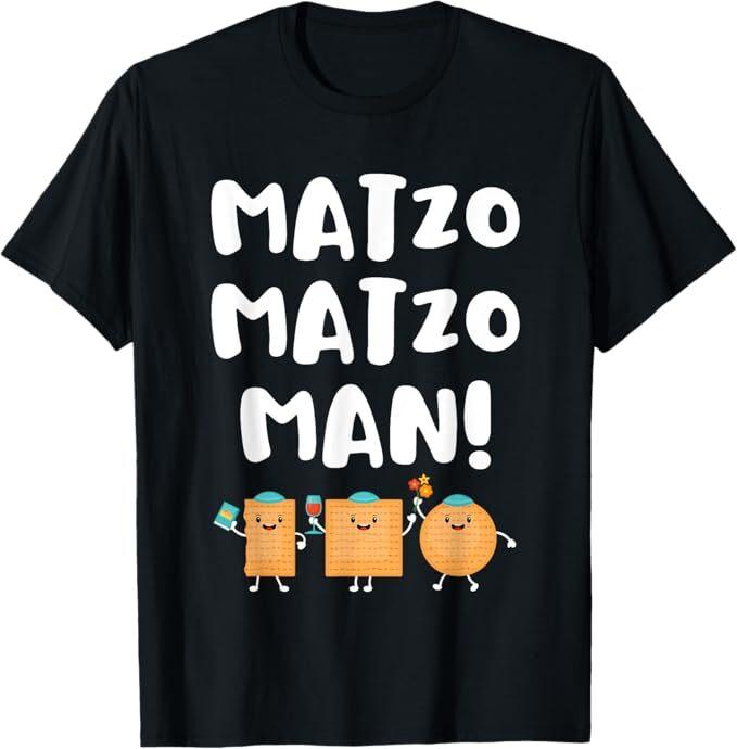 Funny Passover Matzo Matzo Man Shirt Jewish Seder Family T-Shirt