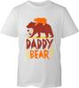 Fathers Day Daddy Bear Tshirt Bear Lover Grandpa Dad Birthday Unisex Top