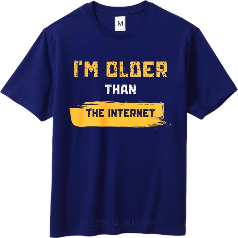 

Retro Boys Summer Tshirt Im Older Than The Internet Short Sleeve Printed Crew Neck Unisex Tees Hiphop Cheap Tshirt 4XL