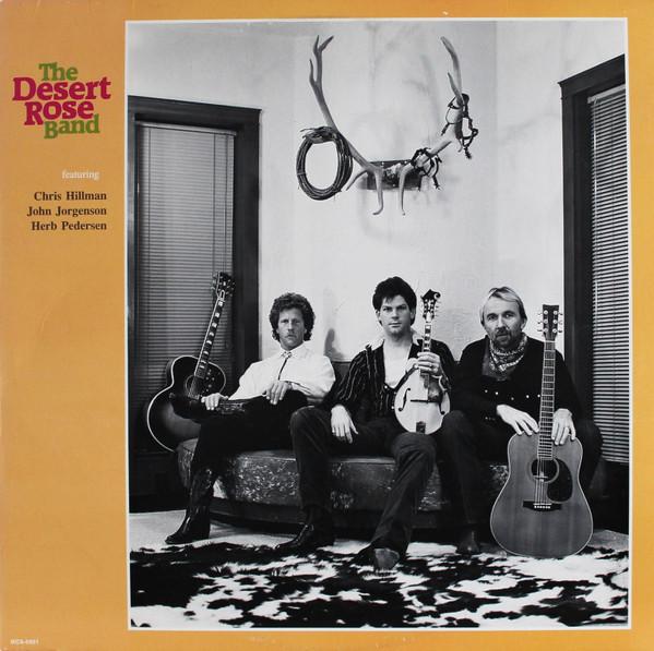 

LP Record DESERT ROSE BAND Desert Rose Band MCA5991 CURB 1987 US CountryFolk Used